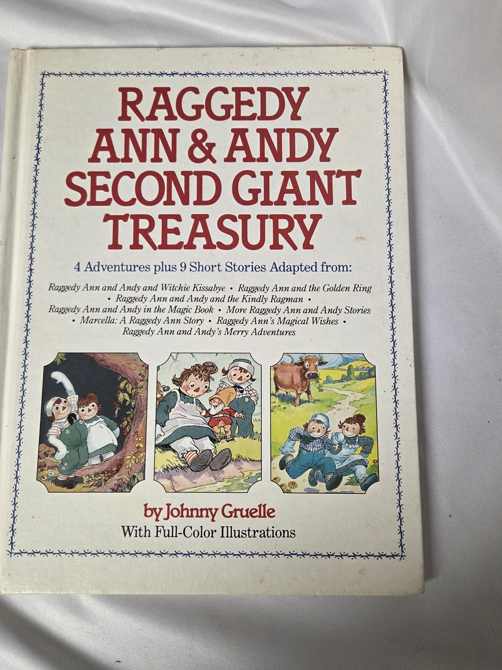 Raggedy Ann‎ & Andy Second Giant Treasury by Johnny Gruelle 1989